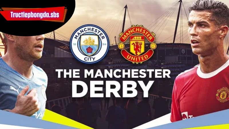 truc-tiep-bong-da-tran-derby
